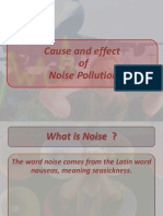 Cause and Effect of Noise Pollution