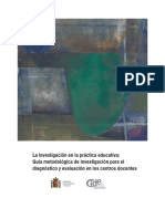 Martinez R. (2007) La Investigación en La Práctica Educativa