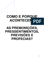 Porque e Como Acontecem - Premonições, Pressentimentos, Previsões e Profecias