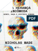 Uma Herança Incômoda - Nicholas Wade