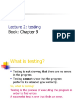 Lecture 2: Testing: Book: Chapter 9