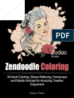 Zendoodle Coloring 30 Adult Coloring Stress Relieving Horoscope and Mystic Animals For Amazing Creative Enjoyment