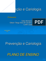 1 Prevenção e Cariologia Apres 2018