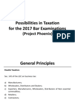 Possibilities in Taxation For The 2017 Bar Examinations: (Project Phoenix)