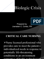 Acute Biologic Crisis: Prepared By: Joanalain C. Cortez, RN