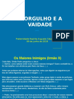 O Orgulho e A Vaidade