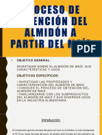 Proceso de Obtención Del Almidón A Partir Del Maiz