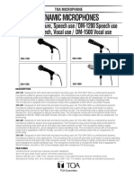 Dynamic Microphones: DM-1100 Lecture, Speech Use / DM-1200 Speech Use DM-1300 Speech, Vocal Use / DM-1500 Vocal Use