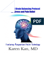 Brain Balancing Protocol Dr. Karen March 2014