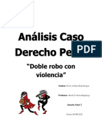 D. Penal, Doble Robo Con Violencia