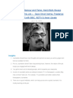 Despite The Glamour and Fame, Hard-Work Always Comes First in This Job - Says Vinod Verma, Freelance Journalist With BBC, NDTV & Amar Ujwala