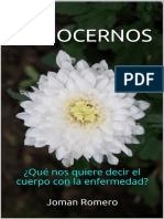 CONOCERNOS ¿Qué Nos Quiere Decir El Cuerpo Con La Enfermedad - Joman Romero