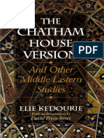 Kedourie, Elie - The Chatham House Version and Other Middle Eastern Studies PDF