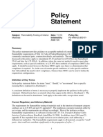 Policy Statement: Subject: Flammability Testing of Interior Date: 7-3-13 Initiated By: Policy No