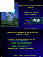 Hydrocarbon Processes in The Oil Refinery - Moulijn & Makkee