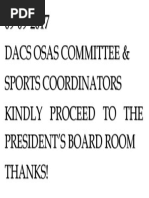 09-09-2017 Dacs Osas Committee & Sports Coordinators Kindly Proceed To The President'S Board Room Thanks!