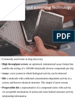 High Throughput Screening