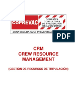 CRM Crew Resource Management: (Gestión de Recursos de Tripulación)