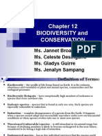 Biodiversity and Conservation: Ms. Jannet Broas Ms. Celeste Desingaño Ms. Gladys Guirre Ms. Jenalyn Sampang