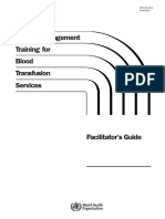 Quality Management Training For Blood Transfusion Services: EHT/05.03 A Restricted