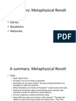 A Summary: Metaphysical Revolt: - Sade. - S8rner. - Baudelaire. - Nietzsche