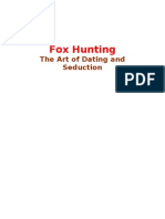 Fox Hunting - The Art of Dating and Seduction