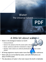 The Universal Solvent: Water