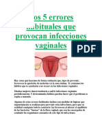 Los 5 Errores Habituales Que Provocan Infecciones Vaginales