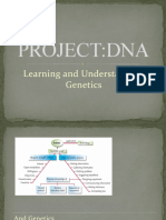 Project:Dna: Learning and Understanding Genetics