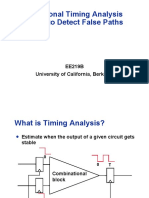 Functional Timing Analysis - How To Detect False Paths: EE219B University of California, Berkeley