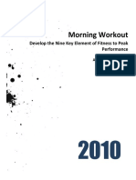 Morning Workout: Develop The Nine Key Element of Fitness To Peak Performance