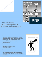 Opinion Publica en La HIstoria