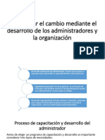 Administrar El Cambio Mediante El Desarrollo de Los Administradores y La Organización