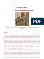 Leonardo Boff: "Nunca Aceitei o Mundo Assim Como Está"