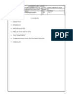 Objective 2. Rference 3. Pre-Requisites 4. Precaution and Notes 5. Test Equipment 6. Commissioning and Testing Procedure 7. Checklist