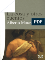 Moravia, Alberto - La Cosa y Otros Cuentos