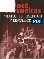 México 68 Juventud y Revolución - José Revueltas 