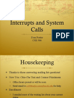 Interrupts and System Calls: Don Porter CSE 506