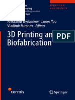 3D Printing and Biofabrication