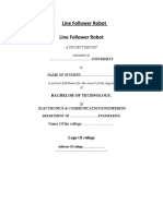 Line Follower Robot Line Follower Robot: A Project Report Submitted To