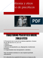 Esquizofrenia y Otros Trastorno de Psicóticos