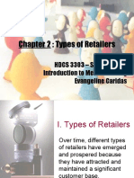 Chapter 2: Types of Retailers: HDCS 3303 - Section 12711 Introduction To Merchandising Evangeline Caridas