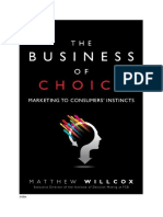 The Business of Choice. Marketing To Consumers Instincts, by Matthew Willcox