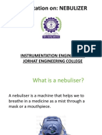 Presentation On: NEBULIZER: Instrumentation Engineering Jorhat Engineering College