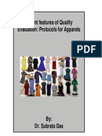 Salient Features of Quality Evaluation: Protocols For Apparels