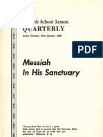 Messiah in His Sanctuary: Quarterly