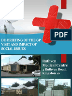 De-Briefing of The GP Visit and Impact of Social Issues