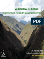 Sampson, A. El Paisaje, Materia Prima Del Turismo. Caso de Estudio Pueblos Del Sur Del Estado Mérida