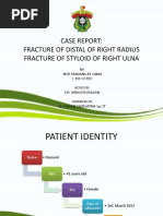 Case Report: Fracture of Distal of Right Radius Fracture of Styloid of Right Ulna