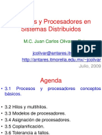 Procesos y Procesadores en Sistemas Distribuidos: M.C. Juan Carlos Olivares Rojas